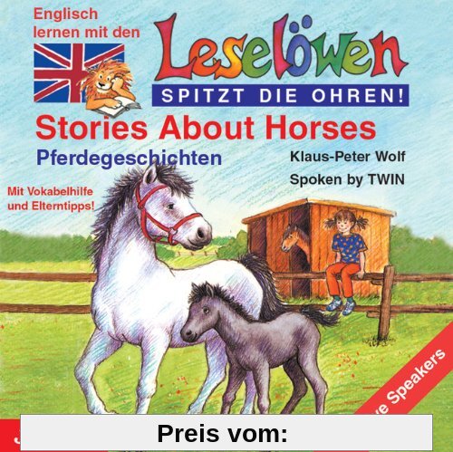 Leselöwen spitzt die Ohren. Stories about horses. CD